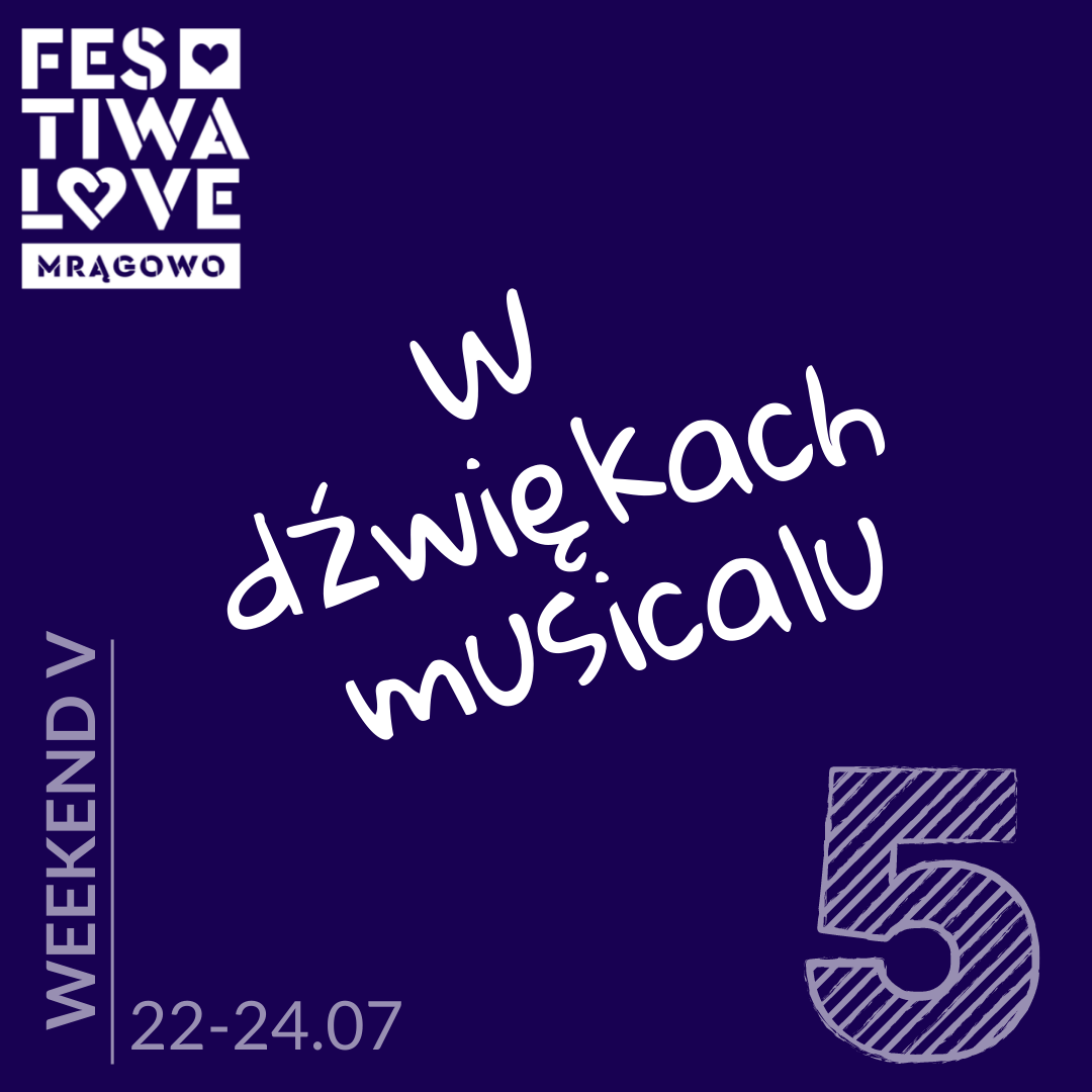 Festiwalowe Mrągowo - weekend V