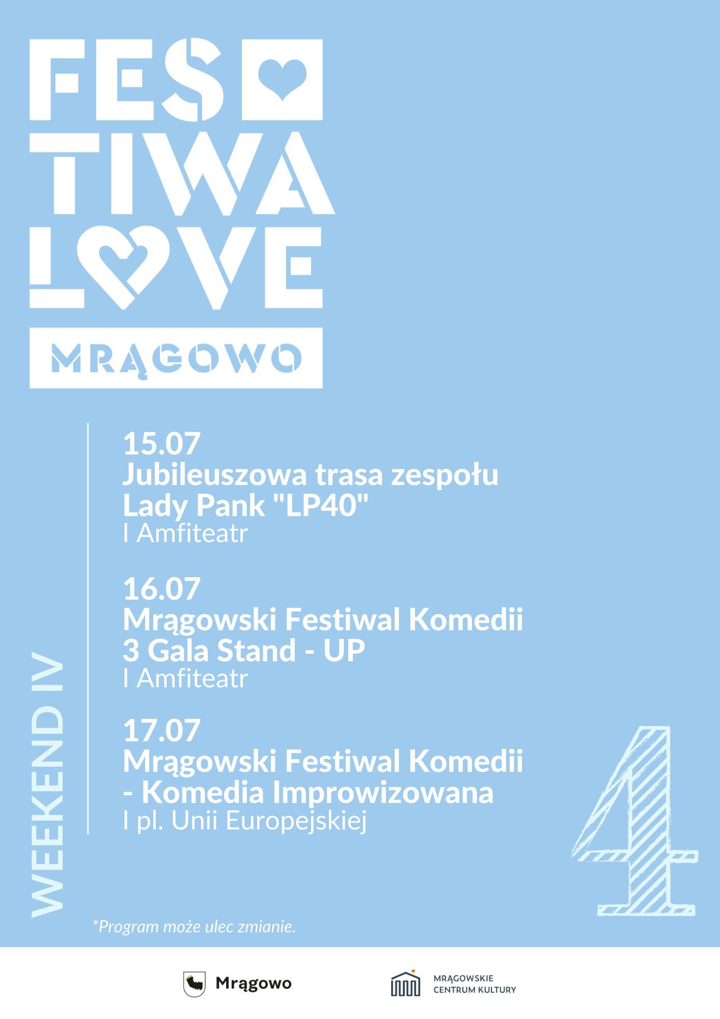 Festiwalowe Mrągowo - weekend IV
