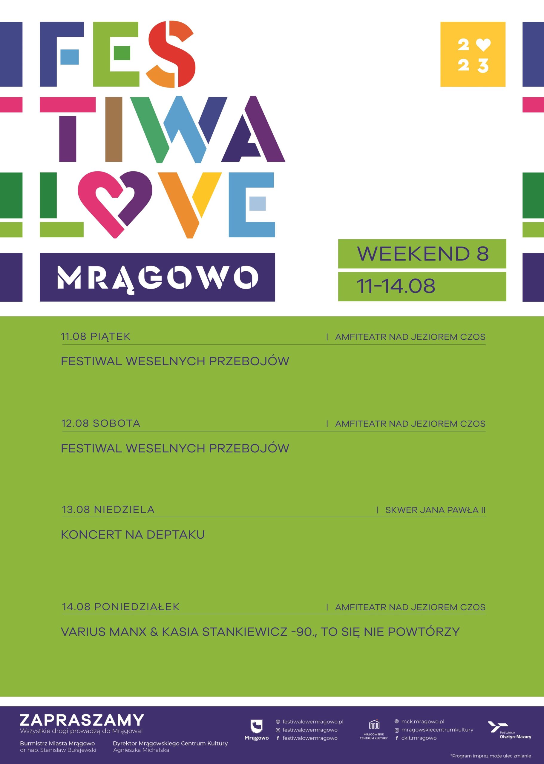 Festiwalowe Mrągowo - weekend VIII