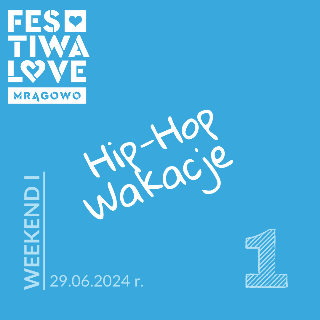 Festiwalowe Mrągowo - weekend I