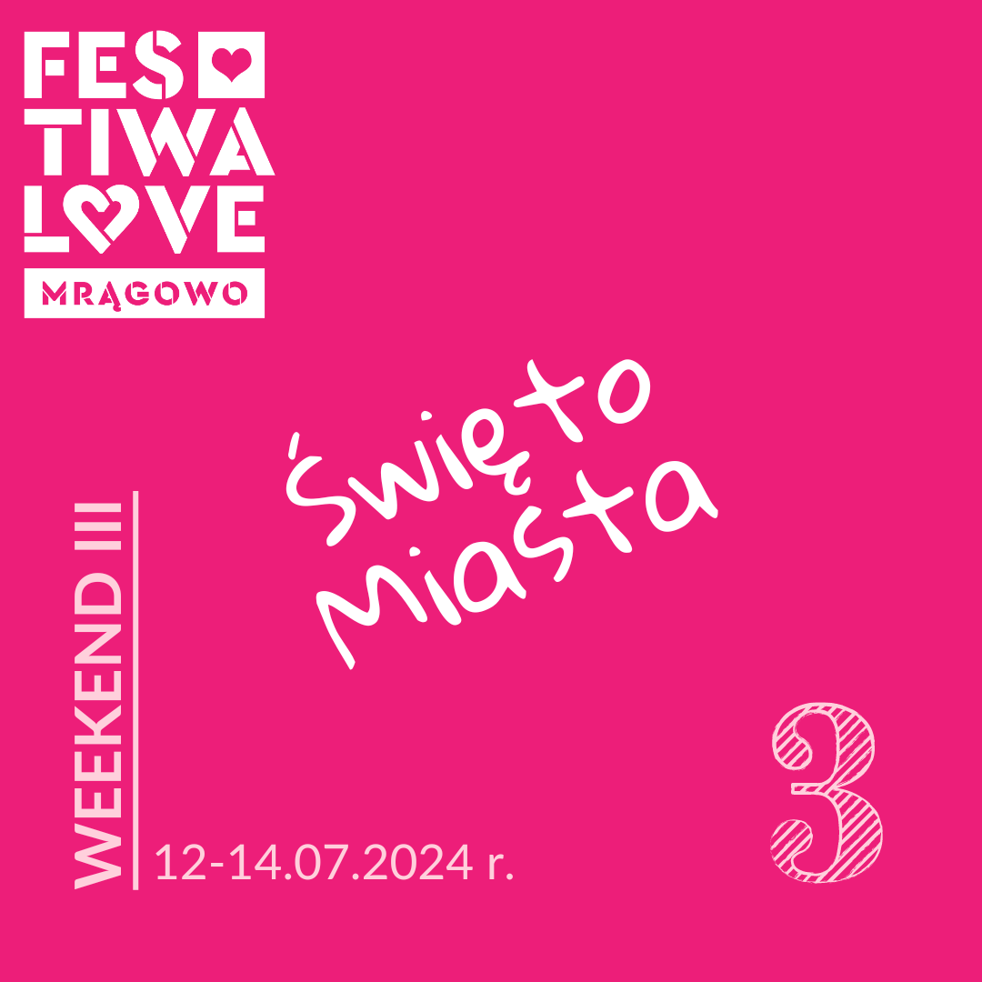 Festiwalowe Mrągowo - weekend III